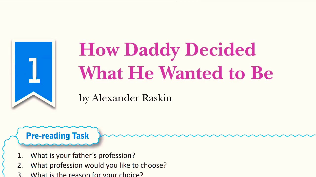 Alexzender Raskin How Daddy Decided What He Wanted To Be.By Alexander Raskin. - YouTube