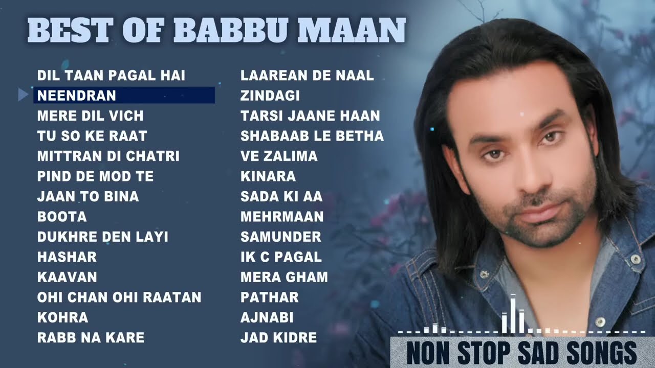 Best Of Babbu Maan Sad Punjabi Songs all | Babbu Maan All Songs  Babbu Maan New Song 2026 #trending 