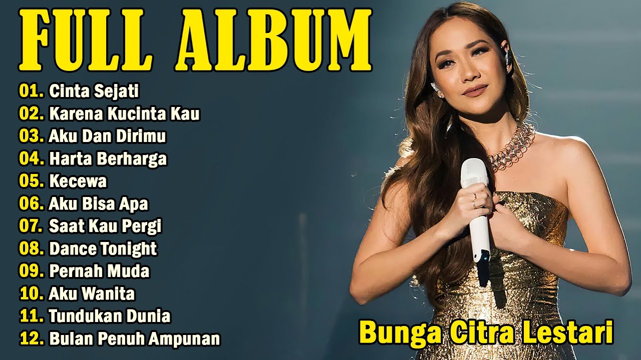BCL   Bunga Citra Lestari Full Album   15 Lagu BCL Full Album Terbaik Populer Sepanjang Mas