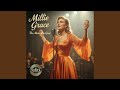 Millie Grace The Moment Is Gone mp3