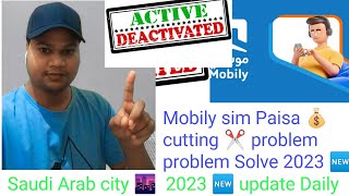 Mobily Sim Paisa Cut Problem Solve How To Deactivate Any Offers Your Sim