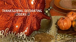 NEW 2021 THANKSGIVING DECORATING IDEAS| Home decorating