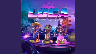 Noche Loca (feat. Zion & Lennox)
