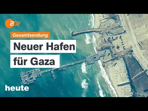 heute 19:00 Uhr vom 17.05.2024 Gaza Hafen, Bundes-Klinik-Atlas, Unwetter im Südwesten (english)