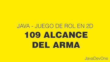 Java - Juego de rol 2D - 109 Alcance del arma
