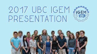 UBC iGEM Presentation | 2017