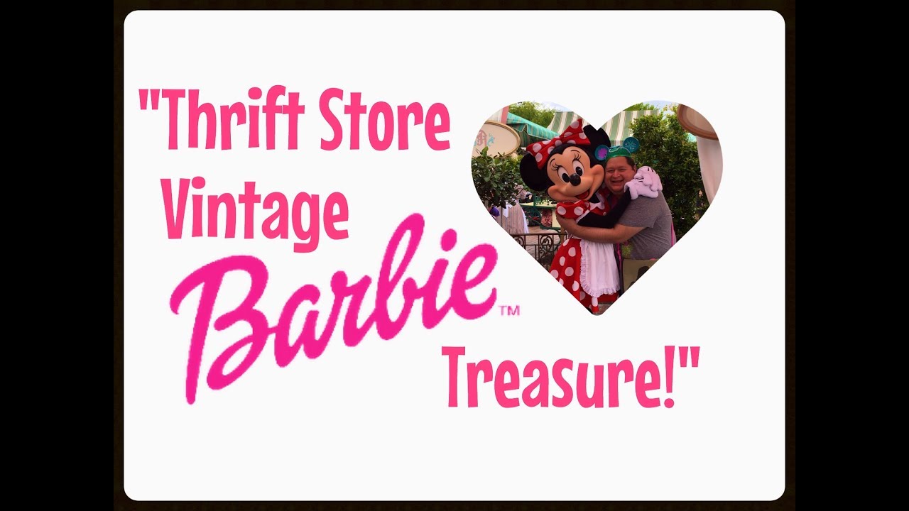 Throwback Thursday Thrift Store Barbie Treasure✨