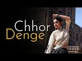 Chhor denge  aditi swarup choreography  nora fatehi  ehan bhat