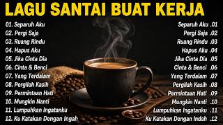 LAGU POP INDONESIA ERA 2000an NONSTOP | MUSIK SANTAI PALING ENAK BUAT KERJA