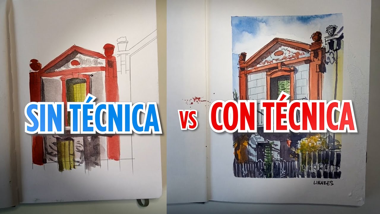 Una ACUARELA sin técnica y la otra con técnica | Antes y Después Dibujo Urbano | Juan Linares |