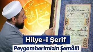 Hilye-i Şerif! | Peygamberimizin Şemâili! Resimi