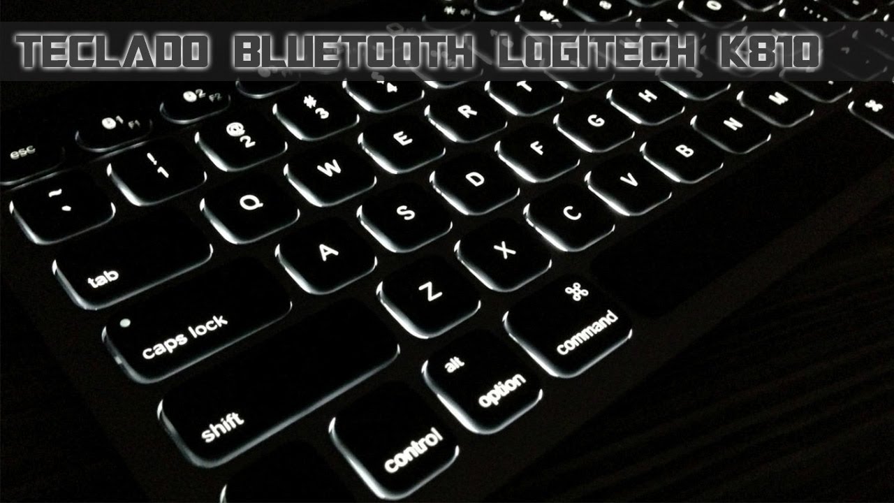 Entender Asistente Económico Teclado bluetooth retroiluminado Logitech K810 - YouTube