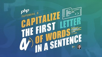 5 ucwords : How to Capitalize the First Letter of Words in a Sentence