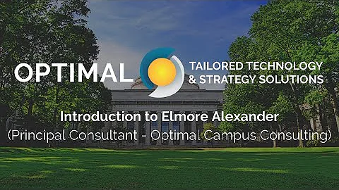 Introduction to Elmore Alexander - Optimal Campus ...