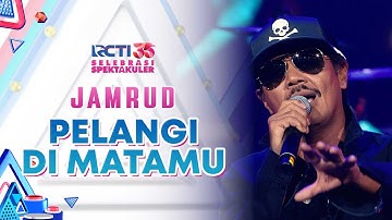 Jamrud - Pelangi Di Matamu | SELEBRASI SPEKTAKULER RCTI 35