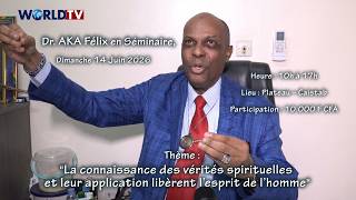Notre Père, psaumes et sons sacrés au menu d’un séminaire spirituel avec Dr Aka Félix, 14 juin 2026