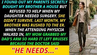 My Parents Refused to Save My Dying Daughter — But They Secretly Paid for My Brother’s New House