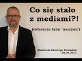 Co się stało z mediami?