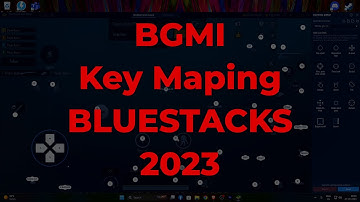 BGMI KEY MAPPING IN BLUESTACKS 5 2023