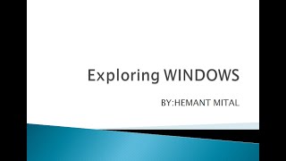 EXPLORING WINDOWS | MLRC PART 1