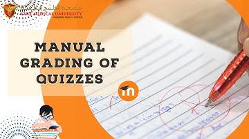 Manual Grading of Quizzes in Moodle.