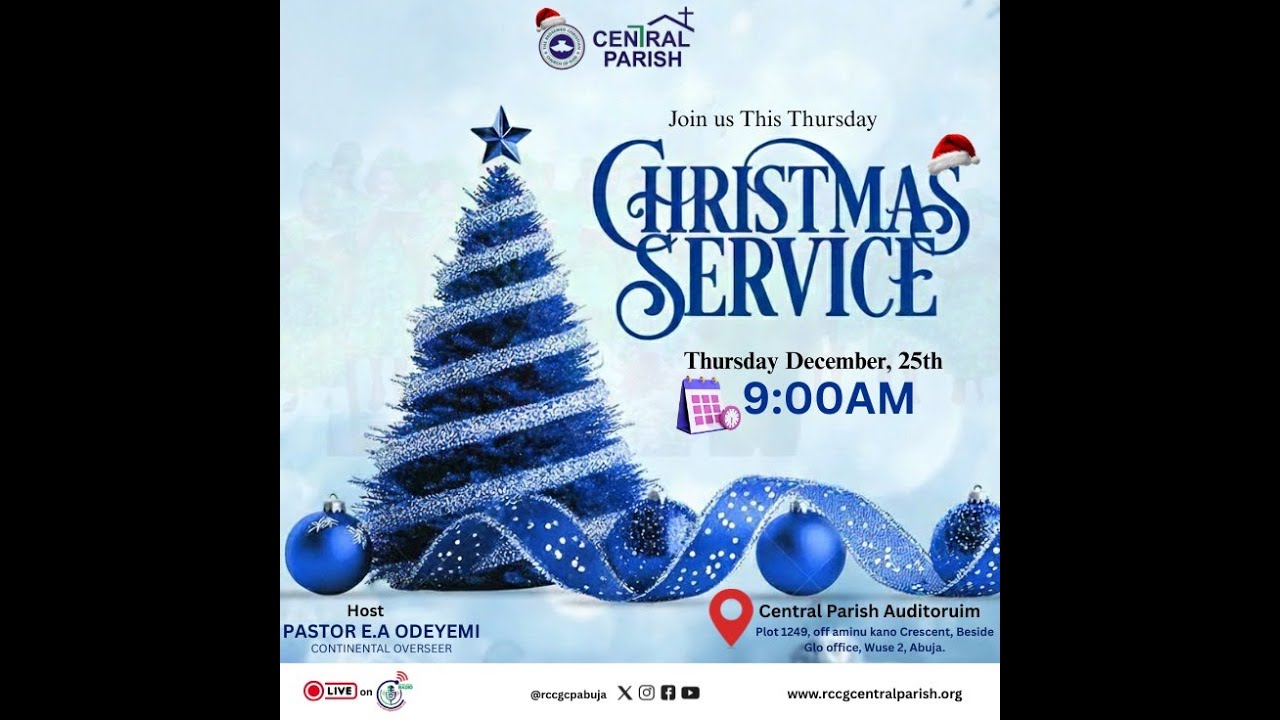 Christmas Service Program Rccg RCCG CP 2025 CHRISTMAS SERVICE//25/12/2025 - YouTube
