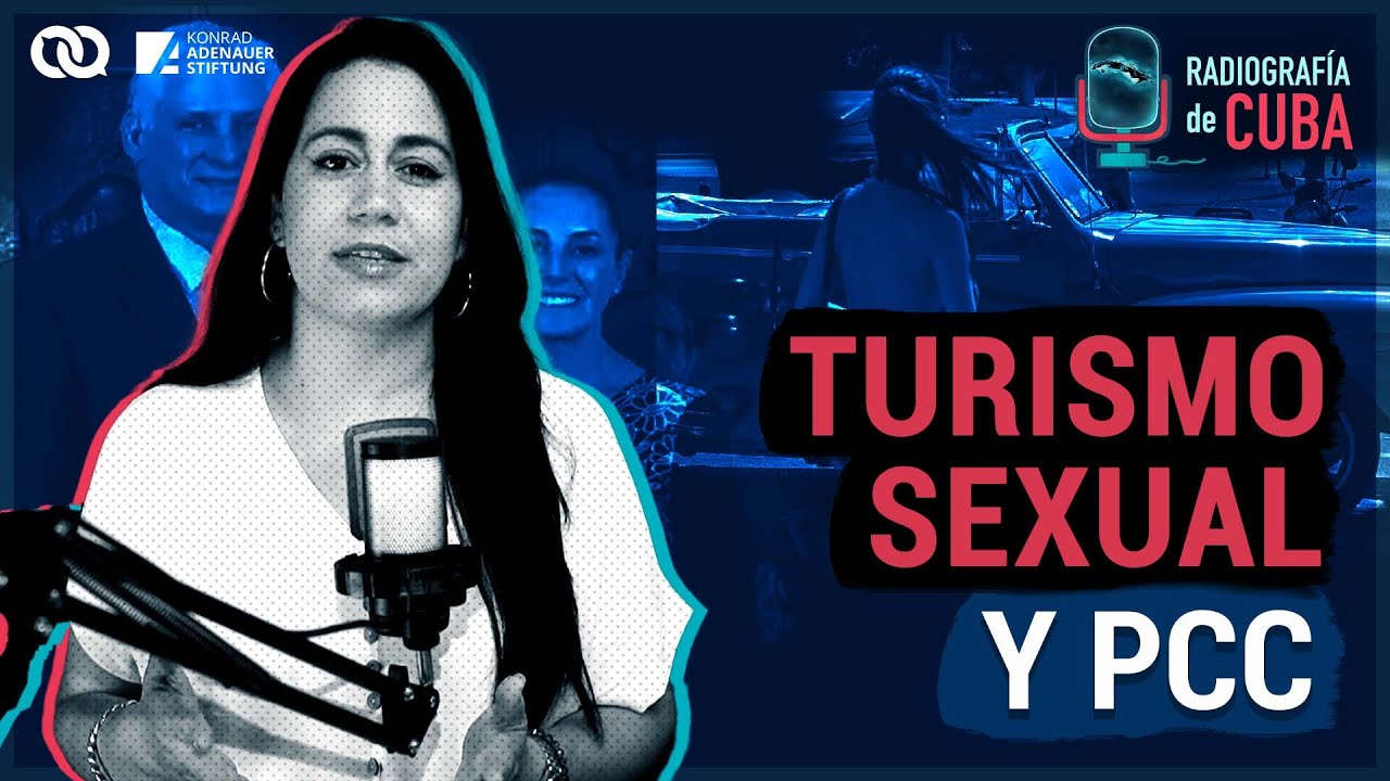 ¡La realidad que no te cuentan de Cuba! Turismo sexual, PCC y México, y misiones médicas