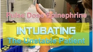 Pulse Dose Epi During Intubation