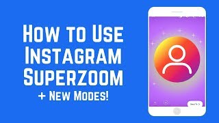 How To Use Instagram Superzoom – New Variations on iOS / Android screenshot 2