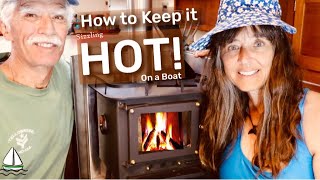 How to Heat a Boat: Our Cubic Mini Wood Burning Stove is HOT  HOT! (Patrick Childress Sailing #62)