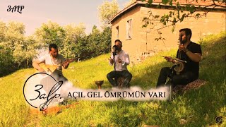 3ALP - AÇIL GEL ÖMRÜMÜN VARI Resimi