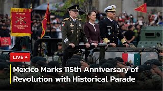 🔴 LIVE: Mexico Commemorates 115th Anniversary of Revolution with Historical Parade | AC13