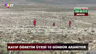 Dağda kaybolan emekli öğretim üyesini arama çalışmaları 10&#39;uncu gününde devam ediyor.