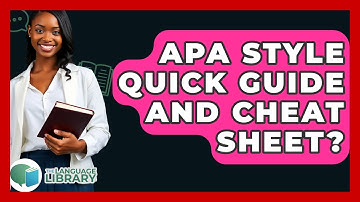 APA Style Quick Guide And Cheat Sheet? - The Language Library
