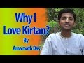 Why i love kirtan by amarendra dasa