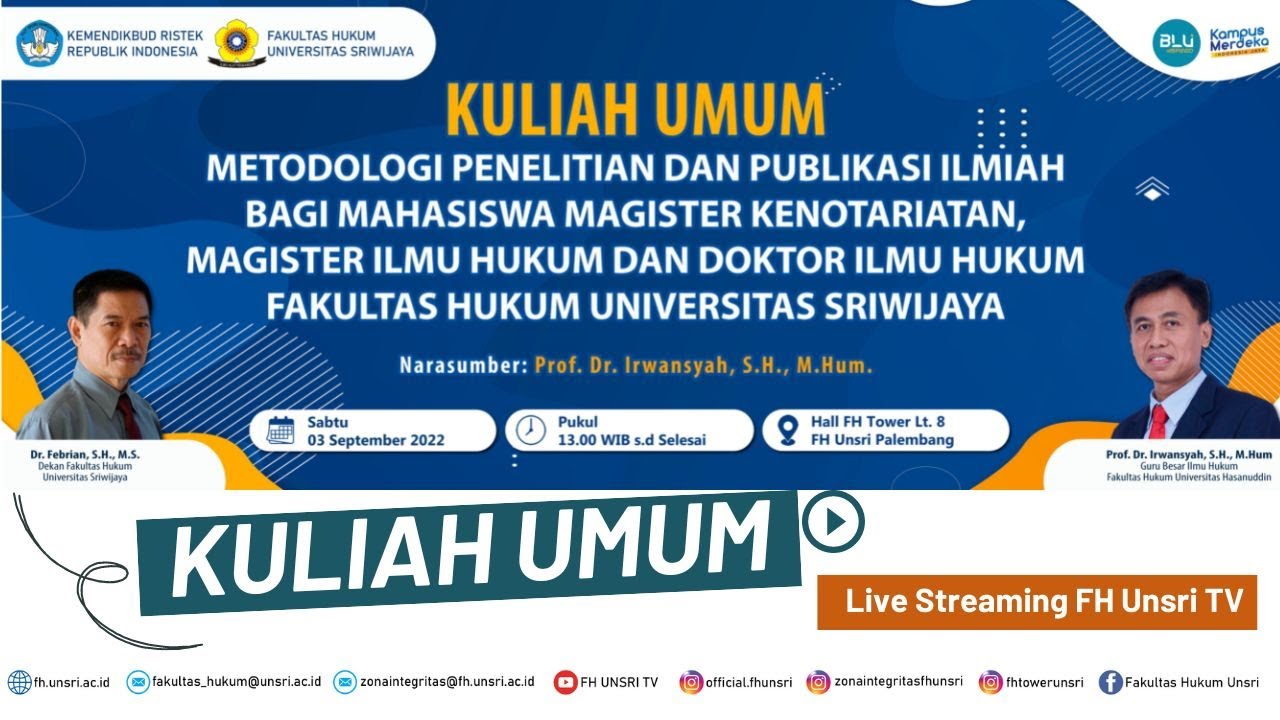 Kuliah Umum Prof. Dr. Irwansyah, S.H., M.Hum. 