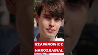 Oskar Szafarowicz narozrabiał. Komentuje Michał Tomasik