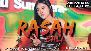 FUNKOT RASAH BALI NEW FYP TIK TOK 2023 BY DJ ALMIRA BERTO