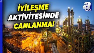 İSO Türkiye İmalat PMI Kasım Ayında 48 Seviyesine Yükseldi! | A Para