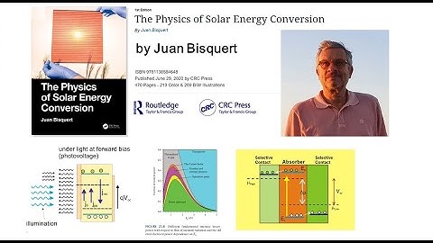 The Physics of Solar Energy Conversion - book by Juan Bisquert