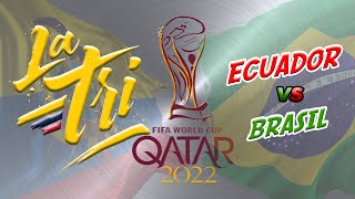 Ecuador vs Brasil ll ELIMINATORIAS 2021 ll QUATAR 2022