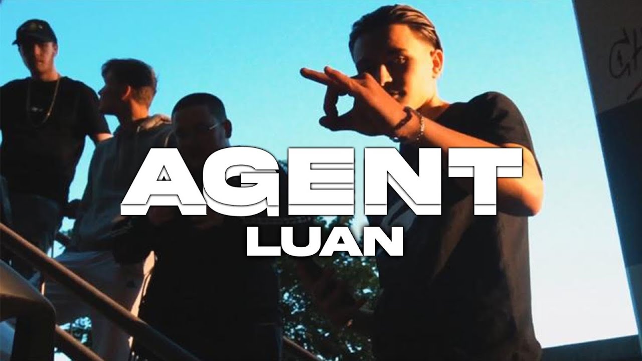 LUAN - AGENT adlı videoyu YouTube'da izle LUAN - AGENT adlı videoyu YouTube'da izle