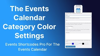 the events calendar category color settings || events shortcodes pro for the events calendar