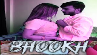 Bhookh Web Series Full Story Explain And Cast Act2Fun Review