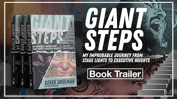Giant Steps: From Stage Lights to Executive Heights | Derek Shulman Memoir Official Book Trailer