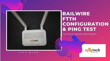 Syrotech EPON ONU[1GE+wifi] - Railwire FTTH internet configuration and ping test..!!