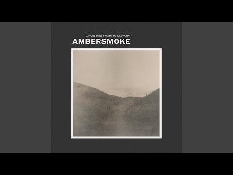 Ambersmoke — The Big Sleep