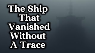 309 Men Gone Forever: The True Story of the USS Cyclops / A Real History  Before Sleep