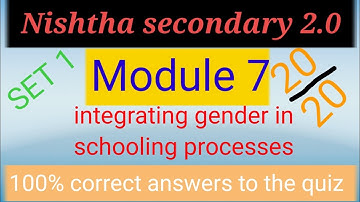 Diksha module 7 set 1 answer | nishtha module 7 answer | nishtha module 7 quiz answers
