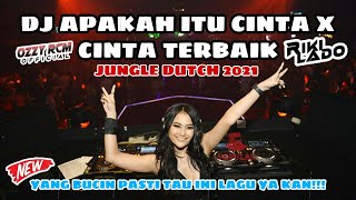 Dj Apakah itu cinta X Cinta Terbaik !! Feat Riki Lado !! Pengen joget Dengar Ini Lagu Hajar bossq